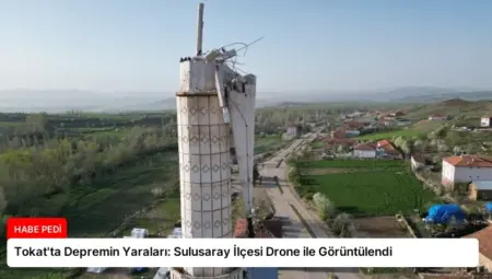 Tokat’ta Depremin Yaraları: Sulusaray İlçesi Drone ile Görüntülendi