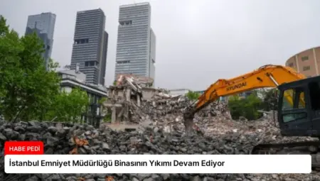 İstanbul Emniyet Müdürlüğü Binasının Yıkımı Devam Ediyor