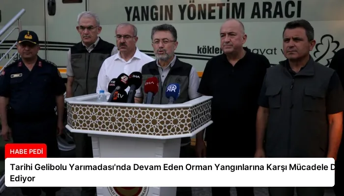 Tarihi Gelibolu Yarımadası’nda Devam Eden Orman Yangınlarına Karşı Mücadele Devam Ediyor