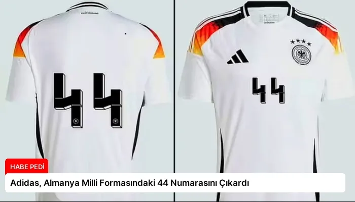 Adidas, Almanya Milli Formasındaki 44 Numarasını Çıkardı