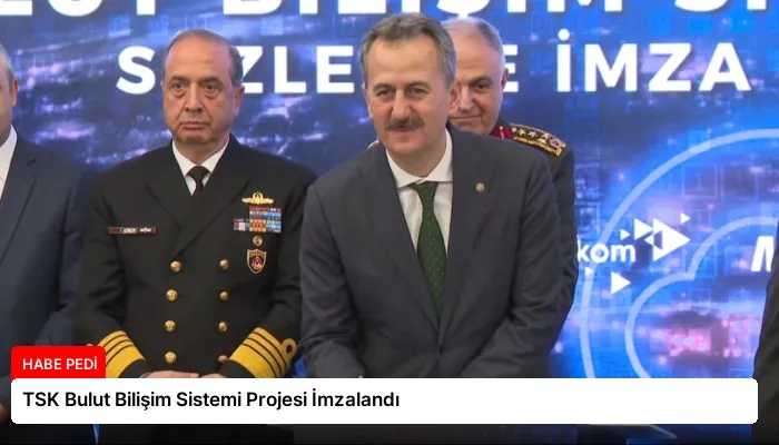 TSK Bulut Bilişim Sistemi Projesi İmzalandı