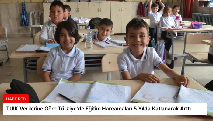 TÜİK Verilerine Göre Türkiye’de Eğitim Harcamaları 5 Yılda Katlanarak Arttı