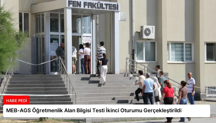 MEB-AGS Öğretmenlik Alan Bilgisi Testi İkinci Oturumu Gerçekleştirildi