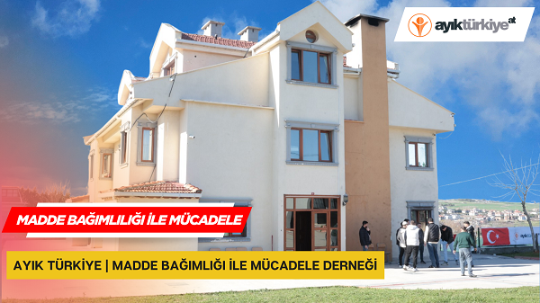 Ayık Türkiye | Bağımlılıkla Mücadele Derneği, bağımlı bireyleri ve ailelerini destek sürecine davet ediyor
